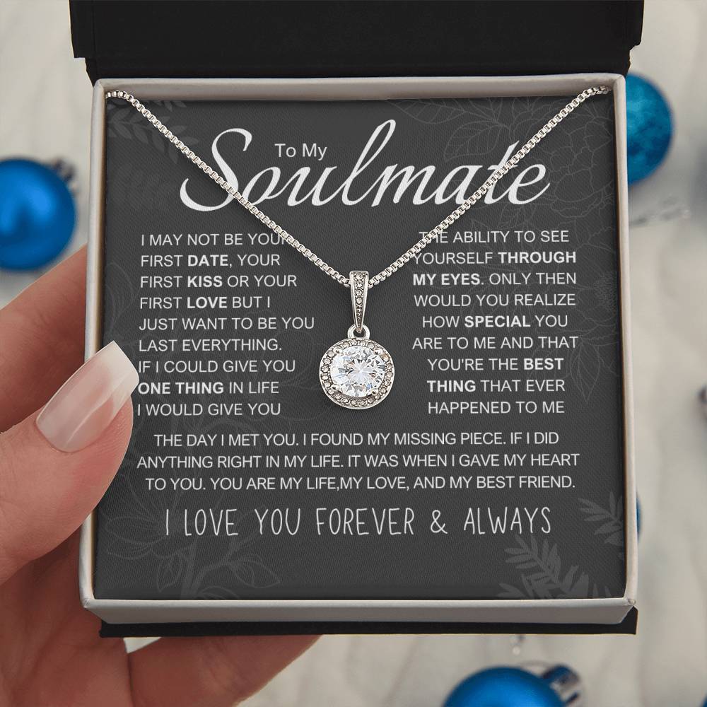 To My Soulmate - "My life, love and best friend" Sparkling Pendant