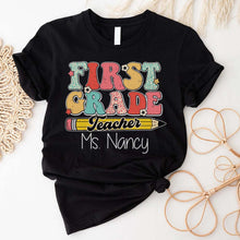 Load image into Gallery viewer, Personalized First Grade Teacher Shirt, Custom Teacher Tshirt, Teacher Shirts For Women
