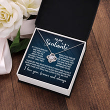 Load image into Gallery viewer, To My Soulmate Necklace Gift for Her on Anniversary, Birthday, Christmas, New Year &amp; more
